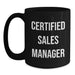 Funny Sales Manager Gifts for Men - 'Certified to Succeed' - Black Coffee Mug, Christmas Unique Gifts from Friends and Family - Main