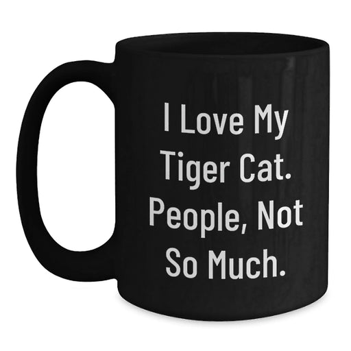 Funny Tiger Cat Gifts for Tiger Cat Lovers, Unique Black Coffee Mug from Friends, Christmas Unique Gifts - Main