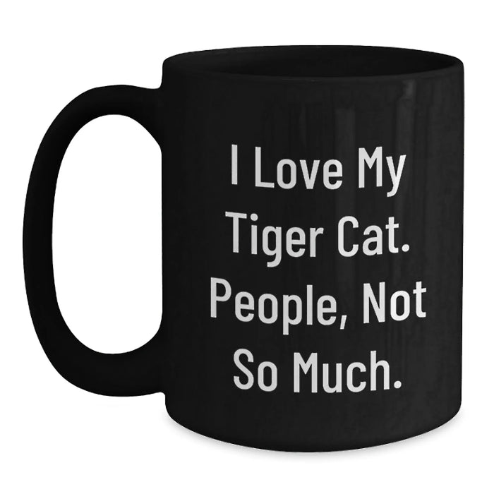 Funny Tiger Cat Gifts for Tiger Cat Lovers, Unique Black Coffee Mug from Friends, Christmas Unique Gifts - Main