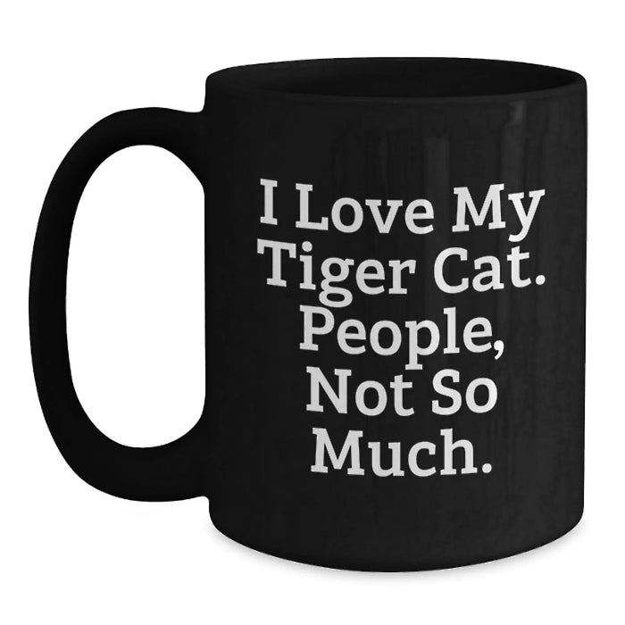 Funny Tiger Cat Black Coffee Mugs Funny Tiger Cat Gifts for Christmas Unique Gifts from Friends - Main