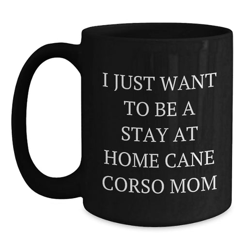 Cute Cane Corso Dog Mom Funny Gifts from Friends to Family Black Coffee Mugs for Birthday - Main