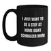 Giant Schnauzer Dog Mom Gifts - I Just Want To Be A Stay At Home Giant Schnauzer Mom Black Coffee Mug, Funny Giant Schnauzer Dog Mugs For Christmas - Main