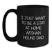 Funny Afghan Hound Dog Gifts from Men, Women, Friends, or Family for Dad - I Just Want To Be A Stay At Home Afghan Hound Dad Black Coffee Mug, Christmas Unique Presents - Main