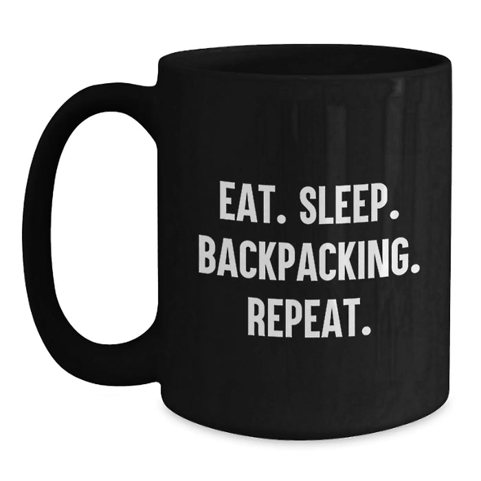 Funny Backpacking Gifts for Valentine's - 'Eat. Sleep. Backpacking. Repeat.' Black Coffee Mug - Main