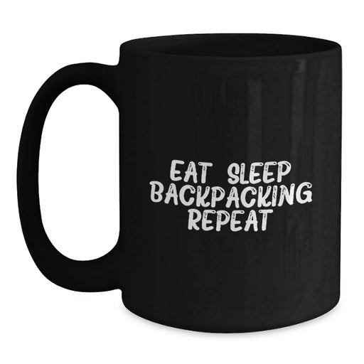 Funny Backpacking Gifts for Men - Eat. Sleep. Backpacking. Repeat. Black Coffee Mug for Valentine's - Main