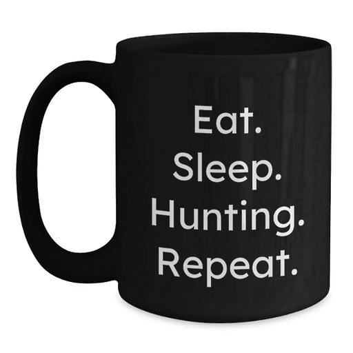 Funny Hunting Mugs Gifts for Him from Men, Eat. Sleep. Hunting. Repeat. Black Coffee Mug, Christmas Unique Gifts - Main