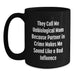 Funny Unbiological Mom Gifts for Her, Black Coffee Mug with They Call Me Unbiological Mom Quote, Unique Christmas Memorable Presents from Family, Friends, or Coworkers - Main