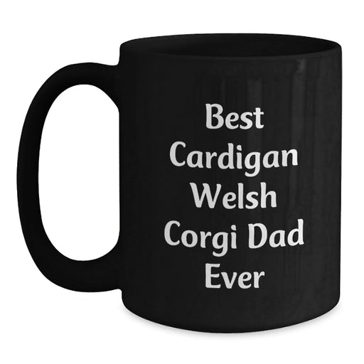 Funny Cardigan Welsh Corgi Dog Dad Gifts from Family for Birthday Unique Mugs Black Coffee - Main