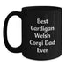 Funny Cardigan Welsh Corgi Dog Dad Gifts from Family for Birthday Unique Mugs Black Coffee - Main