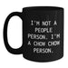 Chow Chow Dog Lovers Funny Quote Black Coffee Mug, Gifts from Friends for Chow Chow Dog Owners on Birthday, Unique Gift - Main