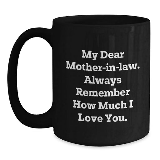 Funny Mom-in-law Gifts for Christmas Unique from Friends, Mom-in-law Inspirational Quote Black Coffee Mug - Main