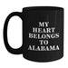 Funny Alabama Gifts from Friends, Alabama Black Coffee Mug Birthday Unique Gifts for Men Women, 'My Heart Belongs To Alabama' Quote - Main