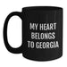 Funny Georgia Gifts for Him, 'My Heart Belongs To Georgia' Black Coffee Mug, Perfect Birthday Unique Gifts from Men to Georgia Lovers, 11oz or 15oz Ceramic Mug - Main