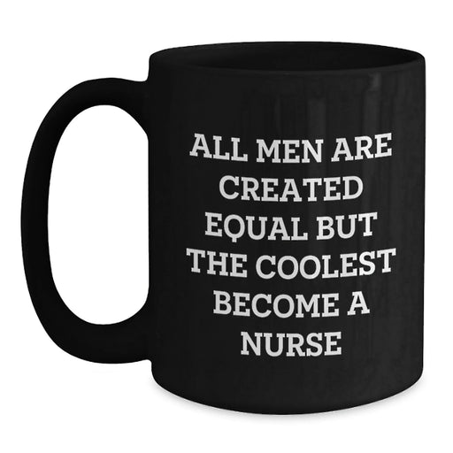 Funny Nurse Gifts - Coolest Become a Nurse Black Coffee Mug for Valentine's from Friends - Main