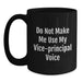 Funny Vice-principal Black Coffee Mugs Gifts for Vice-principal Men Christmas Unique Presents from Friends - Main