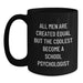 Funny School Psychologist Gifts for Him from Friends, Unique Black Coffee Mug with Inspirational Quote - Main