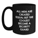 Funny Security Guard Gifts from Men, Unique Christmas Unique Gifts for Security Guard, Black Coffee Mug with All Men Are Created Equal But The Coolest Become A Security Guard Quote - Main