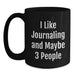 Funny Journaling Mugs for Journaling Enthusiasts, Unique Christmas Unique Gifts from Friends for Women and Men, Black Coffee Mug, 11oz, 15oz - Main