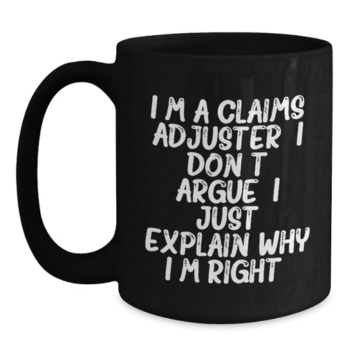 Funny Claims Adjuster Gifts for Him, Unique Black Coffee Mug for Valentine's from Friends, Claims Adjuster Humor Mug - Main