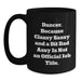 Dancer Gifts Funny Quote Black Coffee Mug for Birthday from Friends to Family - Main