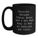 Director Gifts from Friends - Funny Black Coffee Mug for Birthday - 'Director. Because Classy Sassy And A Bit Fearlessy Is Not An Official Job Title.' - Main