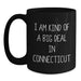 Connecticut Christmas Unique Gifts from Men for Friends, Black Coffee Mugs with Funny Quote 'I Am Kind Of A Prime Selection In Connecticut' - Main