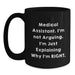 Funny Medical Assistant Gifts from Men or Women for Medical Assistant - Black Coffee Mug - Main