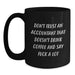 Funny Accountant Gifts from Friends, Unique Valentine's Unique Gifts for Accountant, Black Coffee Mug with 'Don't Trust An Accountant That Doesn't Drink Coffee And Say F--k A Lot' Quote - Main