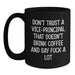 Funny Vice-principal Gifts for Men, Christmas Unique Gifts from Friends, Black Coffee Mug, 'Don't Trust A Vice-principal That Doesn't Drink Coffee And Say F--k A Lot' - Main