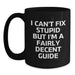 Funny Guide Gifts for Mom - I Can't Fix Stupid But 'm A Fairly Decent Guide Black Coffee Mug for Guide Enthusiasts, Guide Lovers, Guide Friends, Guide Family - Main