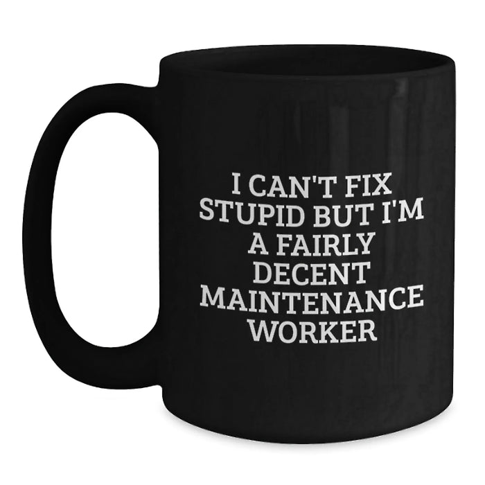 Funny Maintenance Worker Black Coffee Mugs Gifts for Him from Friends - Christmas Unique Gifts for Men Maintenance Workers - Main