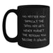 Funny Inspirational Sailor Gifts from Men to Friends Birthday Black Coffee Mug - Never Forget The Reason You Became A Sailor - Main