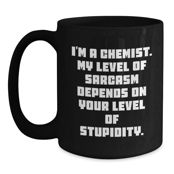Gifts for Chemists, Funny 'I'm A Chemist' Black Coffee Mugs, Valentine's Unique Gifts from Friends - Main