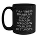 Fitness Trainer Coffee Lovers Black Mug Funny Sarcasm Gifts from Friends for Mother's Day - Main