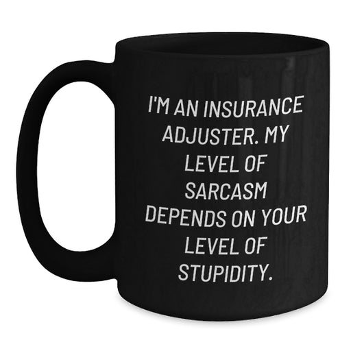 Funny Insurance Adjuster Gifts for Men from Coworkers - Black Coffee Mug for Insurance Adjusters on Father's Day - Main