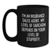 Gifts for Insurance Sales Agents, Funny Sarcasm Mugs, Christmas Unique Gifts from Friends and Family, Black Coffee Mugs with Quirky Quote, Insurance Sales Agent Humor Mug - Main