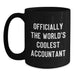 Accountant Gifts from Friends for Birthday Unique Gifts - 'Officially The World's Coolest Accountant' Black Coffee Mug for Men - Main