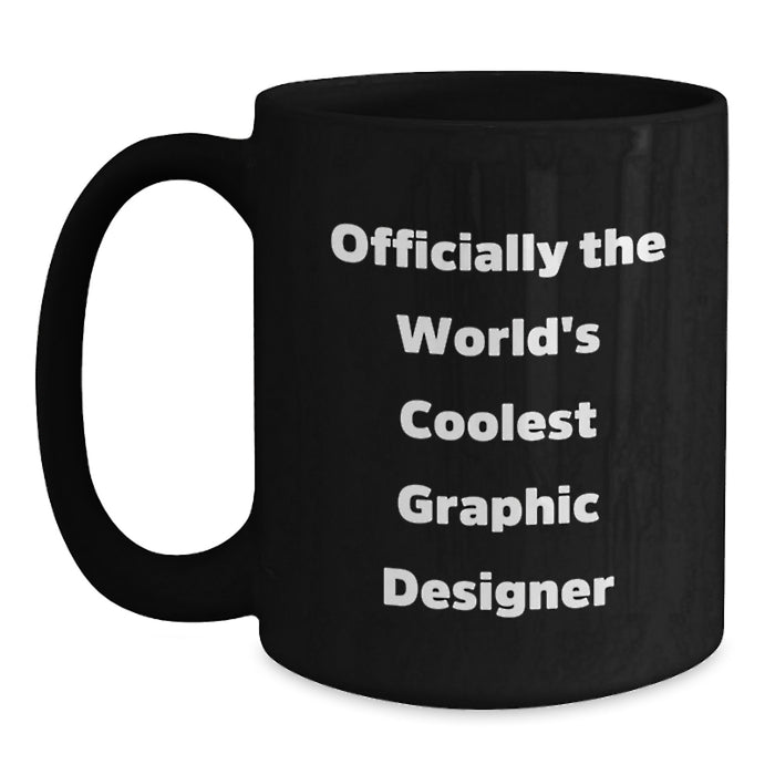 Funny Graphic Designer Gifts from Men to Women, Officially The World's Coolest Graphic Designer, Black Coffee Mug for Graphic Designers and Coffee Lovers - Main