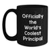 Funny Principal Gifts from Men to The World's Coolest Principal - Black Coffee Mug, Ideal Gift for Mother's Day Unique - Main