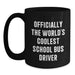 Funny School Bus Driver Gifts from Men - Officially The World's Coolest School Bus Driver Black Coffee Mug for Dad on Father's Day - Main
