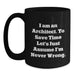 Funny Architect Gifts, Unique Black Coffee Mug for Men, Women, Coworkers, Family - I Am An Architect. To Save Time Let's Just Assume I'm Never Wrong. Christmas Unique Gifts - Main