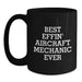 Aircraft Mechanic Mugs Funny Inspirational Best Effin Gifts from Friends for Christmas Unique - Main