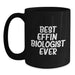 Funny Biologist Gifts from Family to Biologist - Best Effin' Biologist Ever Black Coffee Mug for Mother's Day - Main