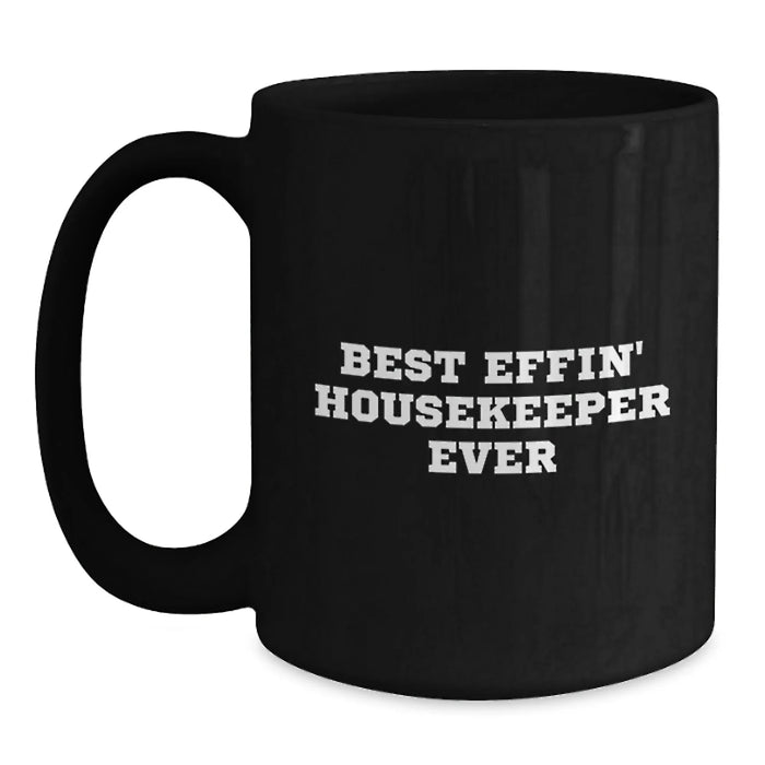 Funny Quote Housekeeper Gifts from Friends Black Coffee Mug for Housekeeper Birthday Unique Gifts - Main