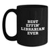 Funny Librarian Gifts from Friends for Librarian Coffee Lovers Birthday Unique Mugs - 'Best Effin' Librarian Ever' Quote Black Coffee Mug - Main