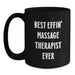 Funny Massage Therapist Gifts from Men to the Best Effin' Massage Therapist Ever - Black Coffee Mug for Christmas Unique Gift - Main