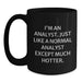 Funny Analyst Gifts for Men - Black Coffee Mug from Friends - 'I'm An Analyst. Just Like A Normal Analyst Except Much Hotter.' Christmas Unique - Main