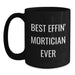 Funny Mortician Gifts from Friends, Black Coffee Mug for Mortician, Best Effin' Mortician Ever Christmas Unique Ideas - Main