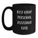 Funny Personal Assistant Gifts from Men, Unique Black Coffee Mug for Personal Assistant, Best Effin' Personal Assistant Ever Quote - Main