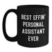 Funny Personal Assistant Gifts for Men - Best Effin' Personal Assistant Ever Black Coffee Mug, Perfect for Dad, Father's Day Unique - Main